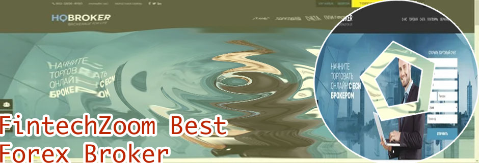 Fintechzoom best forex broker reviews